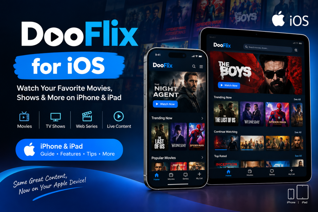 DooFlix iOS Streaming Guide